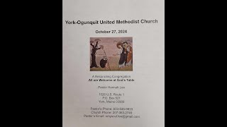 YorkOgunquit United Methodist Church October 27 2024 [upl. by Keeley844]