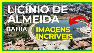 LICÍNIO DE ALMEIDA  BAHIA Viajando e conhecendo a história e as curiosidades da cidade [upl. by Norel]