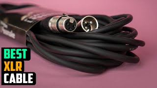 Best XLR Cables 2024 Crisp Sound Built to Last Buyers Guide [upl. by Celestina139]