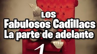 Los Fabulosos CadillacsLa parte de adelantesubtitulada en españolletra [upl. by Akcimehs822]