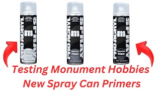 Testing Monument Hobbies New Spray Can Primers [upl. by Ulberto]