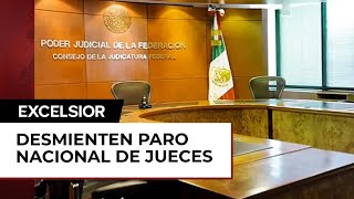 Desmiente CJF convocatoria sobre paro nacional de jueces [upl. by Bysshe]