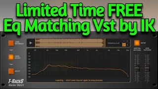 Limited Time FREE EQ Match VST Plugin amp Reference Tracks For Mastering  IK Multimedia Master Match [upl. by Saoj]