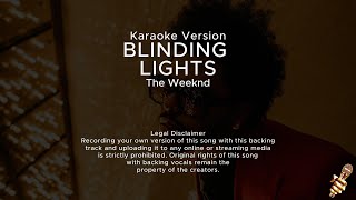 The Weeknd  Blinding Lights Karaoke Version [upl. by Schwenk940]