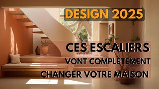 Design 2025  Ces escaliers vont complètement changer votre maison [upl. by Jennica700]