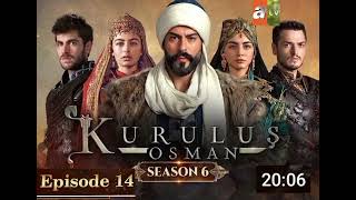 kurulus osman season 6 episode 14 urdu dubbed Naveed Anwar [upl. by Botti67]