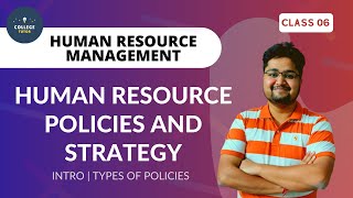 Policy Meaning  HUMAN RESOURCE POLICIES  HUMAN RESOURCE STRATEGIES  TYPES OF POLICIES  CLASS 6 [upl. by Aihc366]