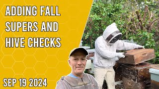 Adding Fall Supers and Hive Checks  Jacksonville FL Zone 9b [upl. by Jonme714]