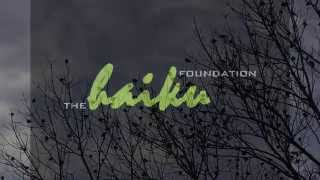 The Haiku Foundation Presents HaikuLife [upl. by Ardnama]