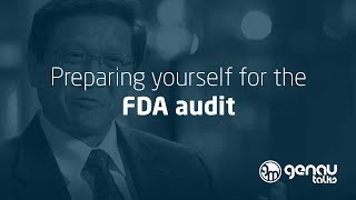 Preparing yourself for the FDA audit [upl. by Aniehs]