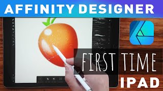 Affinity Designer for iPad  First look Step by Step [upl. by Warton765]