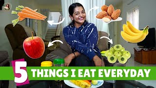 Five Things I Eat Everyday  Meera Anil [upl. by Enirol160]