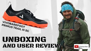 VivoBarefoot Primus Trail III SG Unboxing and first review BRAND NEW [upl. by Aeslahc]