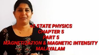 2 PHYSICS  MAGNETIZATION amp MAGNETIC INTENSITY  MALAYALAM [upl. by Asik53]