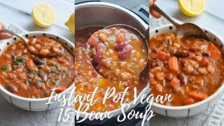 Instant Pot 15 Bean Soup [upl. by Decker158]