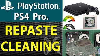 How to Repaste and Clean a PlayStation 4 Pro CUH 7015B  PS4 Pro [upl. by Enimzzaj901]