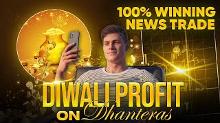 Diwali Profit  100 Winning News Trade  Binary Options Trading Strategy [upl. by Annayhs]