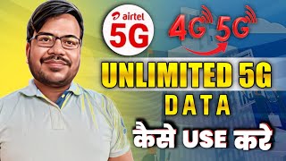 Airtel 5g unlimited data activate kaise kare 2024  airtel unlimited 5g chalu kaise kare  airtel 5g [upl. by Aindrea474]