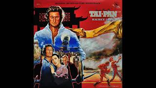 Maurice Jarre  Main Title  TaiPan 1986 [upl. by Nafis]