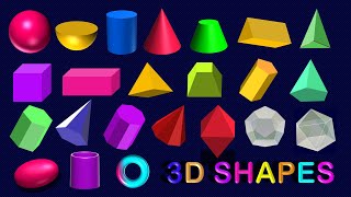 3D Shape Names  20 Three Dimensional Shape Names  Geometrical Shapes [upl. by Airom]