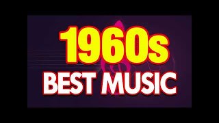 1960s Greatest Hits  Best Oldies Songs of 1960 [upl. by Henricks]