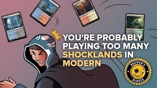 Brewers Minute Youre Probably Playing Too Many Shocklands in Modern [upl. by Issac479]