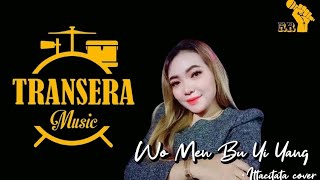 Wo Men Bu Yi Yang  Itta Citata Cover Transera Band [upl. by Fenny]