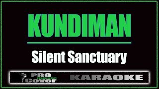 Kundiman  Silent Sanctuary KARAOKE [upl. by Enirahtak]