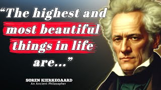 Soren Kierkegaards Famous Life Lessons Men Learn Too Late In Life [upl. by Uwkuhceki]