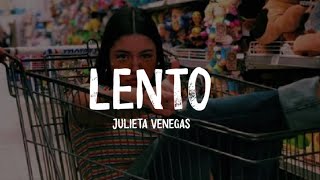 Julieta Venegas  LentoLetraLyrics [upl. by Schott]