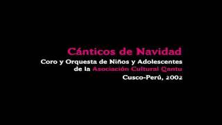 Asociación QantuCánticos de Navidad [upl. by Studley]