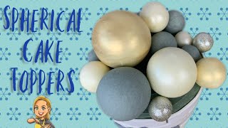 Cake Spheres  Chocolate Covered Foam Ball Cake Toppers [upl. by Wey]