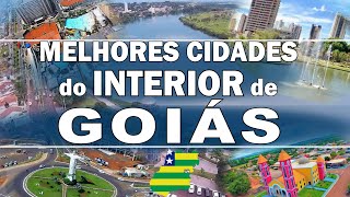 TOP 10 cidades do interior de GOIÁS para morar [upl. by Aiekahs]