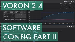 Voron 24  Part 23  Software Configuration II [upl. by Lelah]