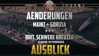 Änderungen  Mainz  Gorizia  Brit schwere Kreuzer  deutsch  World of Warships [upl. by Neisa]