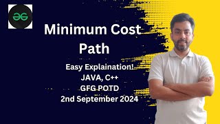 Minimum Cost Path  GFG POTD 2nd Sep 2024  JAVA  C [upl. by Luap715]