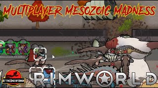 Into the Breach  RimWorld Multiplayer Mesozoic Madness 50 [upl. by Aerdnua]