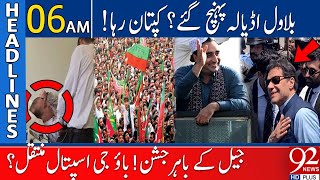 92 News Headlines 6 AM  Bilawal Reached Adiala Imran Khan Released  25 Dec 2023 [upl. by Angelita]