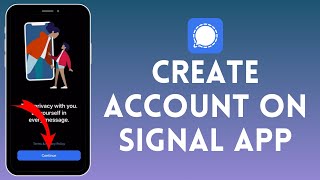 How to Create Account on Signal App 2024  Register Account on Signal App [upl. by Madriene743]