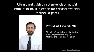 Ultrasound guided m sternocleidomastoid botulinum toxin injection for cervical dystonia part 1 [upl. by Relyat96]