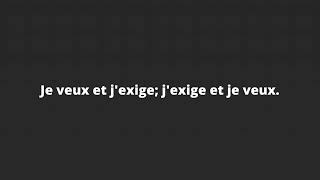 Je veux et jexige jexige et je veux [upl. by Ognimod]