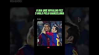 Rivaldo HatTrick Histórico Os 3 Gols Incríveis que Garantiram o Barcelona na Champions League [upl. by Aneehsirk]