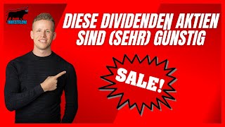 DIESE Dividenden Aktien sind aktuell sehr günstig  Investflow Dividendenaktien [upl. by Htebzil803]