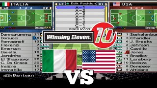 Winning ELEVEN 10 Terbaik  Italy VS USA PlayStation 2 gameplay update 2024 Download Mediafire [upl. by Yhtnomit]