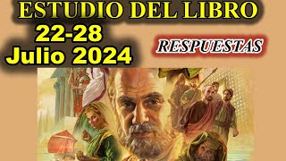 Respuestas ESTUDIO DEL LIBRO de congregacion 2228 de Julio 2024 [upl. by Labannah]