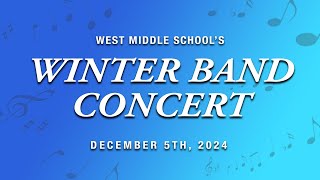 West Middle Schools Winter Band Concert [upl. by Catherina]