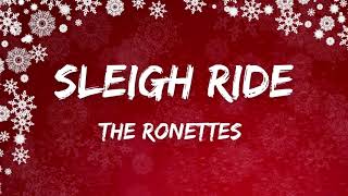 The Ronettes  Sleigh Ride Lyrics [upl. by Attegroeg]