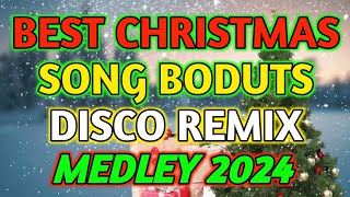 BEST CHRISTMAS SONG  BODUTS DISCO REMIX  DISCO NONSTOP REMIX  CHRISTMAS PARTY  DJ SOYMIX [upl. by Shere]