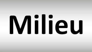 How to Pronounce Milieu [upl. by Attaynek]