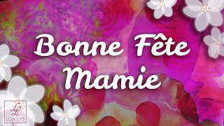 158  Carte Bonne Fête Mamie  5 mars 2023 [upl. by Shushan599]